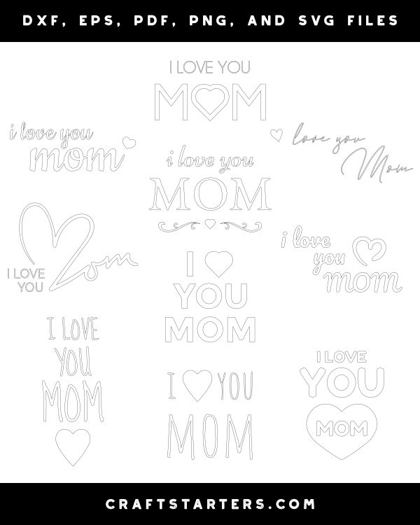 I Love You Mom Patterns
